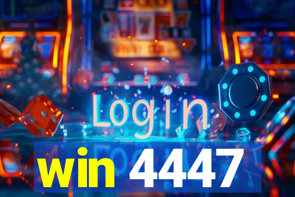 win 4447